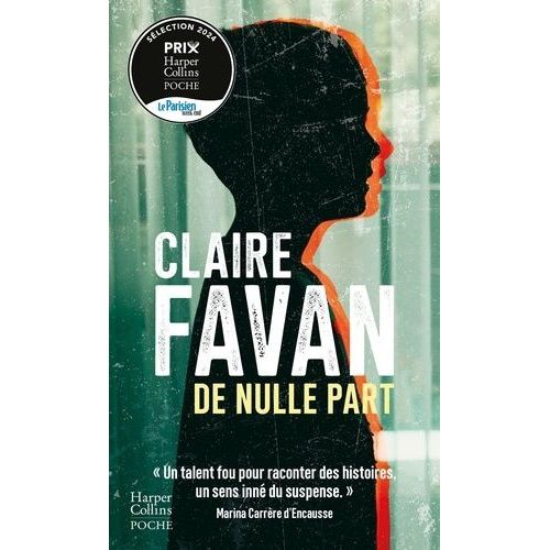 De Nulle Part   de Favan Claire  Format Poche 