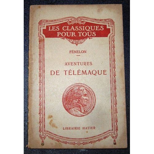 Aventure De Tlmaque Livres Ix-Xviii Notices Et Notes Par A.Cherel Maitre De Confrences  La Facult Des Lettres De L'universit De Bordeaux   de De Salvignac de la mothe Fenelon, Franois  Format Broch 