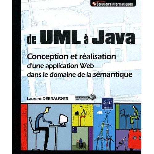 De Uml  Java - Conception Et Ralisation D'une Application Web Dans Le Domaine De La Smantique   de Debrauwer Laurent  Format Broch 