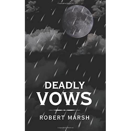 Deadly Vows   de Robert Marsh  Format Broch 