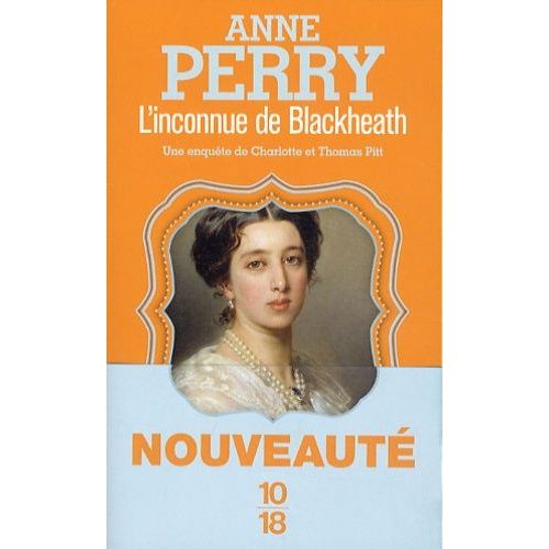 L'inconnue De Blackheath - Une Enqute De Charlotte Et Thomas Pitt    Format Poche 