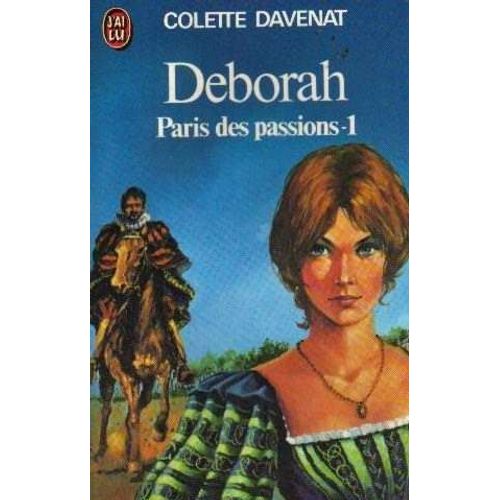 Deborah. Paris Des Passions 1    Format Broch 