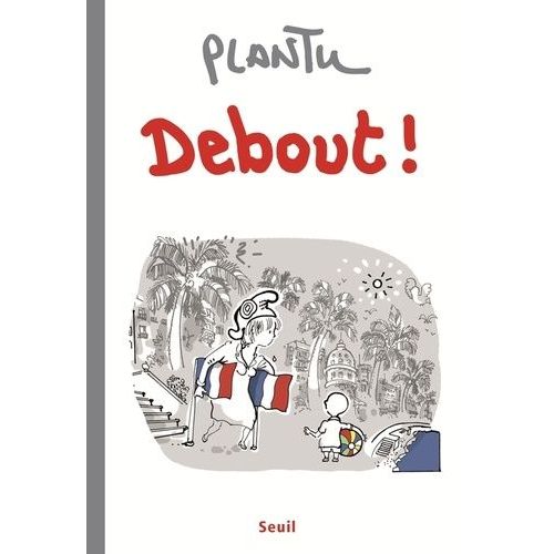 Debout !    Format Beau livre 
