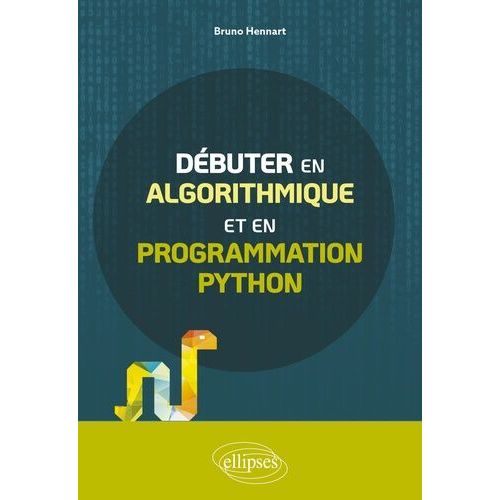 Dbuter En Algorithmique Et En Programmation Python    Format Grand Format 