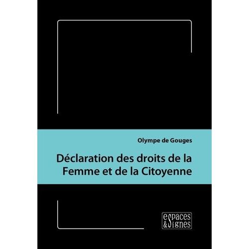 Dclaration Des Droits De La Femme Et De La Citoyenne    Format Poche 