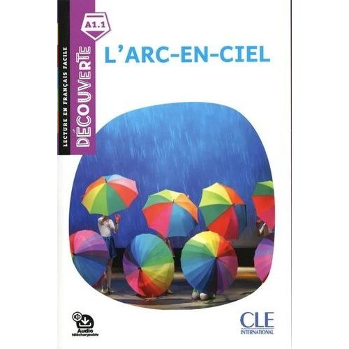 L'arc-En-Ciel A1.1 - Audio Tlchargeable    Format Grand Format 