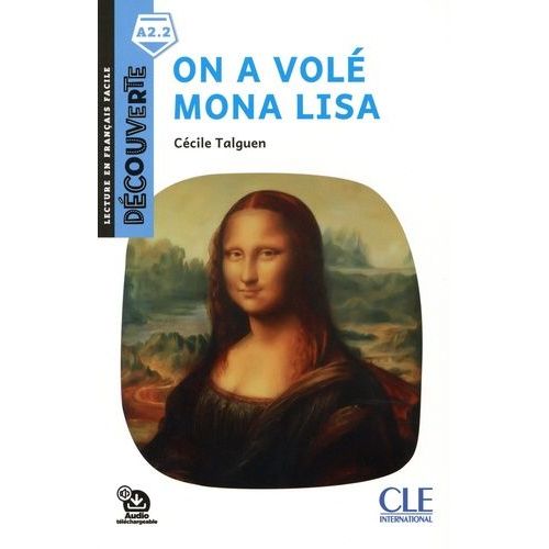 On A Vol Mona Lisa - Niveau A2.2    Format Grand Format 