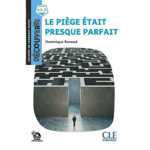 Le Pige tait Presque Parfait Niveau A2.2    Format Grand Format 
