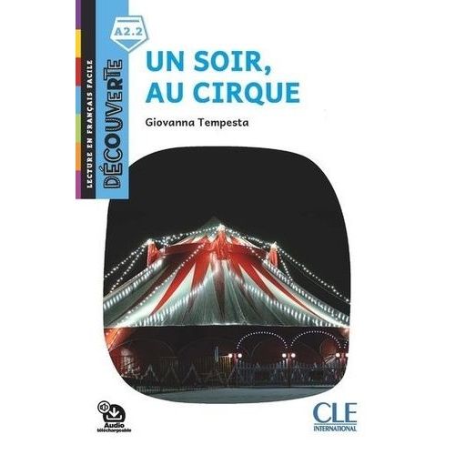 Un Soir, Au Cirque   de Tempesta Giovanna  Format Beau livre 