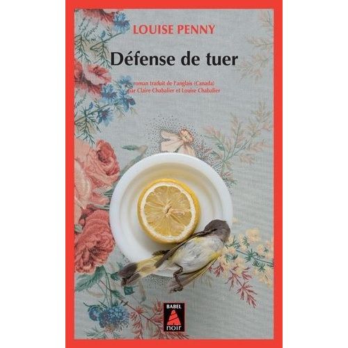 Dfense De Tuer - Une Enqute De L'inspecteur-Chef Armand Gamache   de Penny Louise  Format Poche 