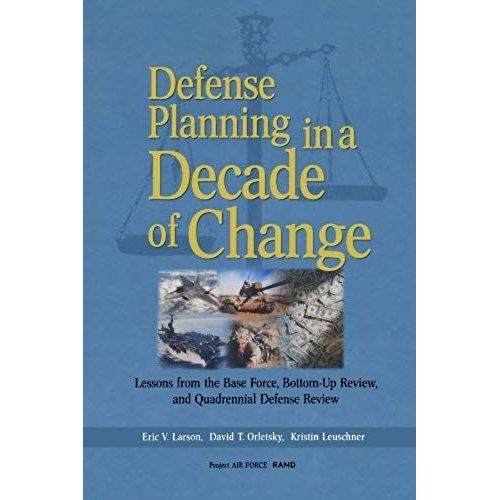 Defense Planning In A Decade Of Change    Format Broch 