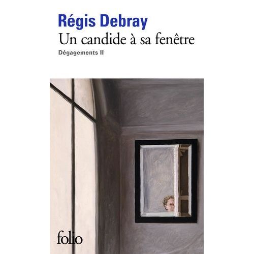 Dgagements - Tome 2 - Un Candide  Sa Fentre    Format Poche 