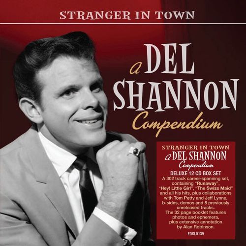 Del Shannon: Stranger In Town - A Del Shannon Compendium - Unknown