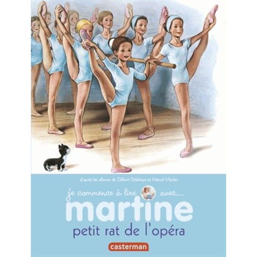 Je Commence  Lire Avec Martine - Tome 1 - Martine Petit Rat De L'opra    Format Album 