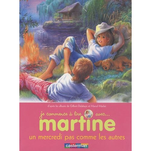 Je Commence  Lire Avec Martine - Tome 4 - Un Mercredi Pas Comme Les Autres   de Delahaye Gilbert  Format Album 