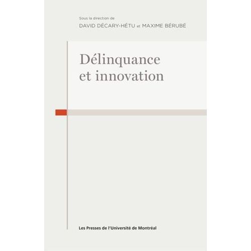 Dlinquance Et Innovation  