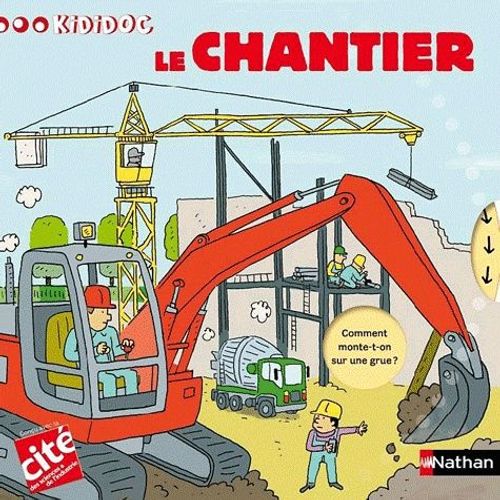 Le Chantier   de Grinberg Delphine  Format Album 