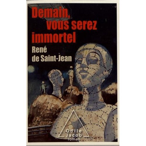 Demain, Vous Serez Immortel    Format Beau livre 