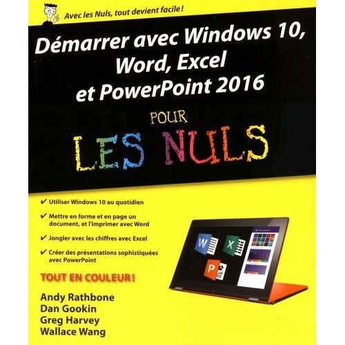 Dmarrer Avec Windows 10, Word, Excel & Powerpoint 2016 Pour Les Nuls    Format Broch 