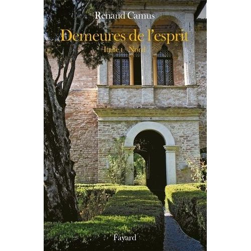 Demeures De L'esprit - Italie Tome 1, Nord    Format Broch 