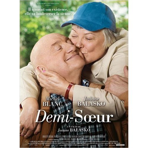 Demi-Soeur - Vritable Affiche De Cinma Plie - Format 40x60 Cm - De & Avec Josiane Balasko,Avec Michel Blanc, Grgoire Baujat, George Aguilar, Franoise Lpine, Brigitte Roan - 2013