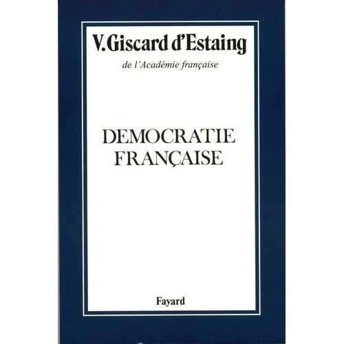 Dmocratie Franaise    Format Beau livre 