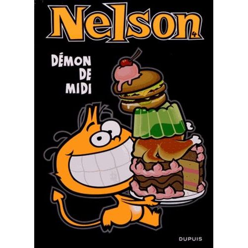 Nelson - Tome 4 - Dmon De Midi    Format Album 