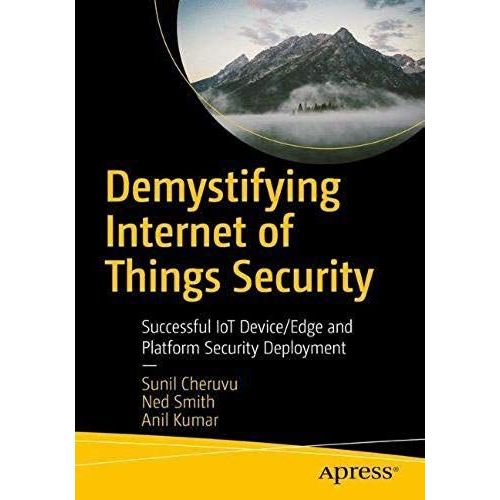 Demystifying Internet Of Things Security    Format Broch 