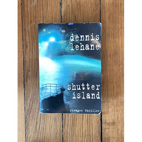 Dennis Lehane - Shutter Island   
