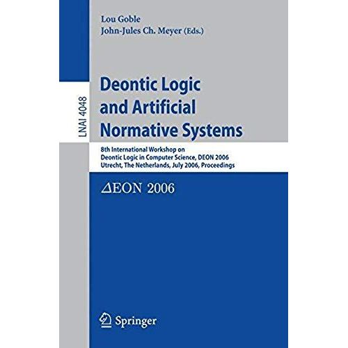 Deontic Logic And Artificial Normative Systems   de Lou Goble  Format Broch 