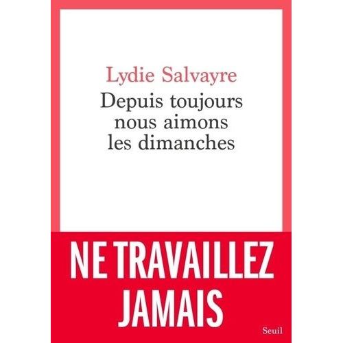 Depuis Toujours Nous Aimons Les Dimanches    Format Grand Format 
