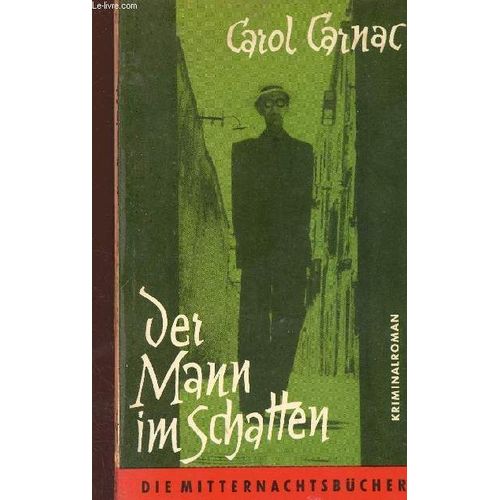 Der Mann Im Schatten   de carol carnac 