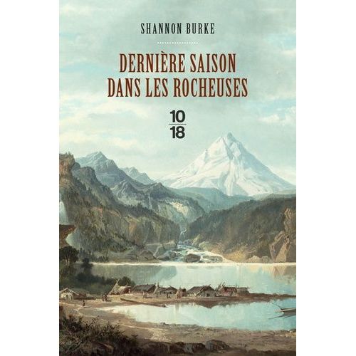 Dernire Saison Dans Les Rocheuses    Format Beau livre 