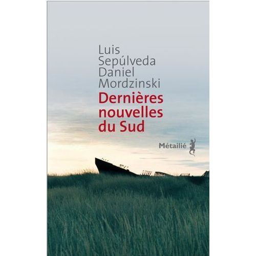 Dernires Nouvelles Du Sud  