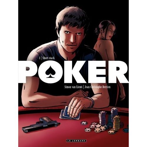 Poker - Tome 1 - Short Stack    Format Album 