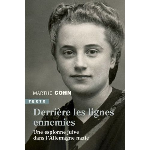 Derrire Les Lignes Ennemies - Une Espionne Juive Dans L'allemagne Nazie    Format Poche 