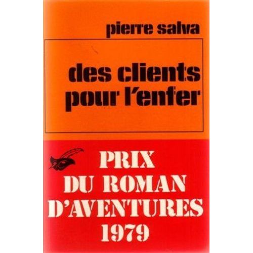 Des Clients Pour L'enfer   de Pierre Salva