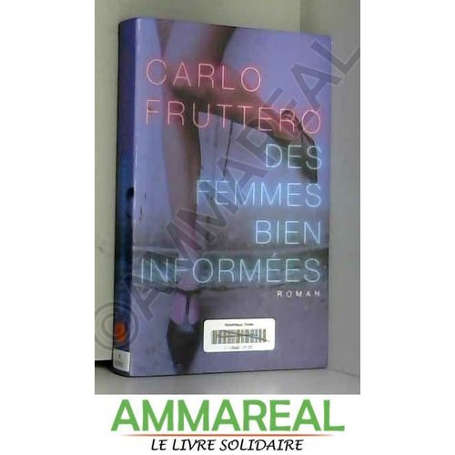 Des Femmes Bien Informes   de Carlo Fruttero  Format Poche 