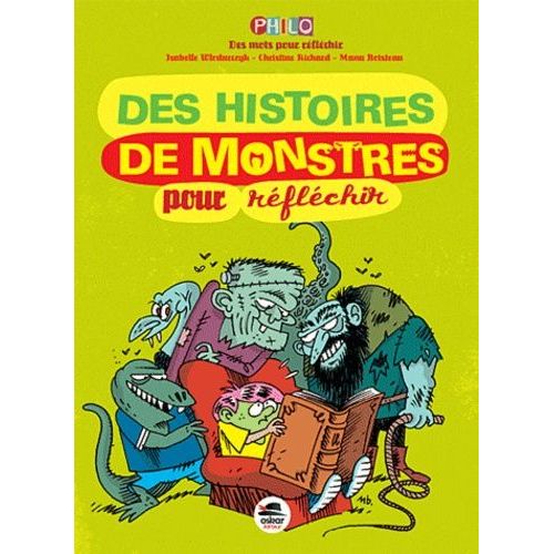 Des Histoires De Monstres Pour Rflchir   de Wlodarczyk Isabelle  Format Broch 