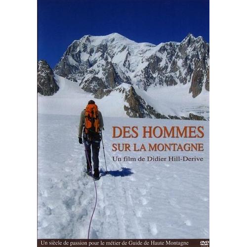 Des Hommes Sur La Montagne de Hill- Derive, Didier