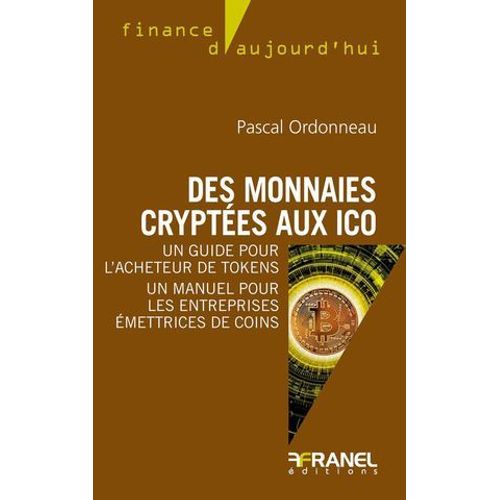 Des Monnaies Cryptes Aux Ico  