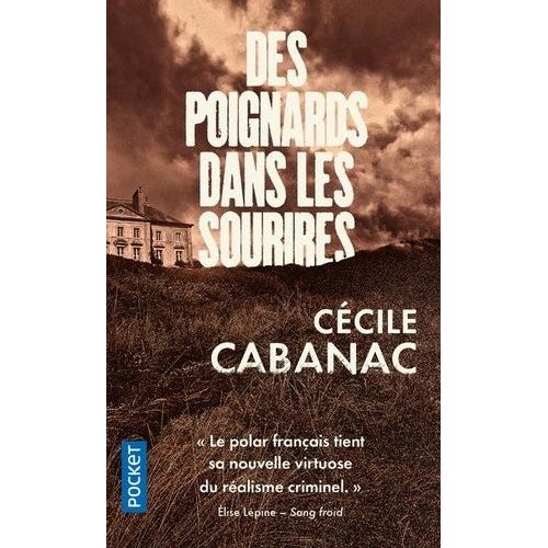 Des Poignards Dans Les Sourires    Format Poche 
