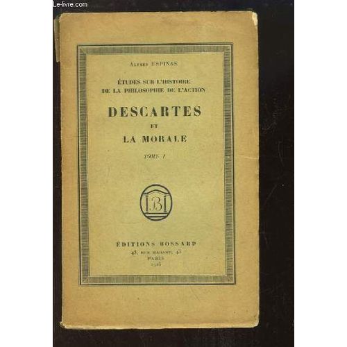 Descartes Et La Morale, Tome 1   de ESPINAS ALFRED  Format Broch 