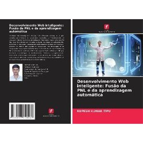 Desenvolvimento Web Inteligente: Fuso Da Pnl E Da Aprendizagem Automtica    Format Broch 