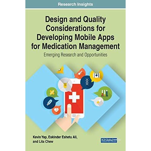 Design And Quality Considerations For Developing Mobile Apps For Medication Management    Format Reli 