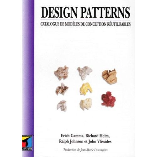 Design Patterns - Catalogue De Modeles De Conception Reutilisables   de Gamma Erich  Format Broch 