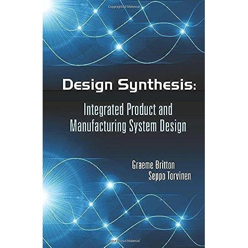 Design Synthesis   de Graeme Arthur Britton  Format Reli 
