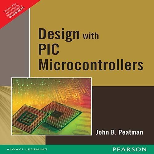 Design With Pic Microcontroller   de Peatman  Format Broch 