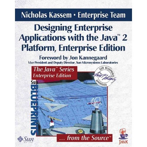 Designing Enterprise Applications With The Java  2 Platform, Enterprise Edition   de Enterprise Team The 