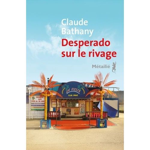 Desperado Sur Le Rivage    Format Grand Format 